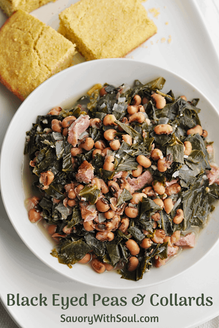 Southern Black Eyed Peas and Collard Greens - Savory With Soul